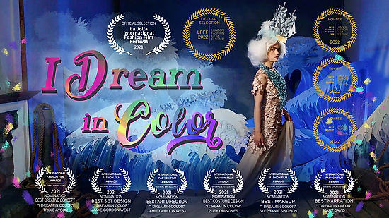 I Dream In Color - Fashion Film